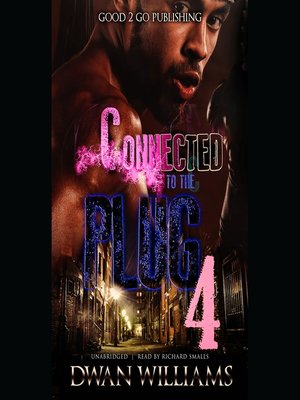 cover image of Connected to the Plug 4